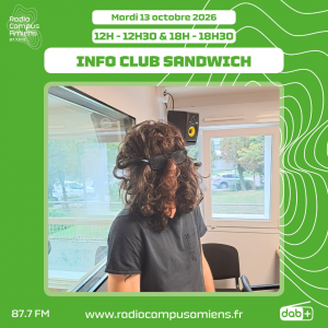 Radio Campus Amiens. Mardi 13 octobre 2026 - 12h-12h30 & 18h-18h30. INFO CLUB SANDWICH. Photo de "Chewbacca" dans nos studios.