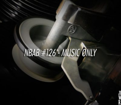NBAB #126 – MUSIC ONLY