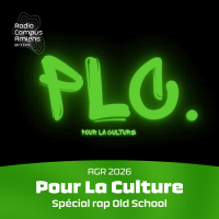 Logo PLC - Pour la Culture. AGR 2026. Pour la Culture. Spécial rap Old School.