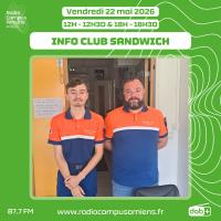 Radio Campus Amiens. Vendredi 22 mai 2026 - 12h-12h30 & 18h-18h30. INFO CLUB SANDWICH. Photo de deux personnes debout dans un studio de radio.