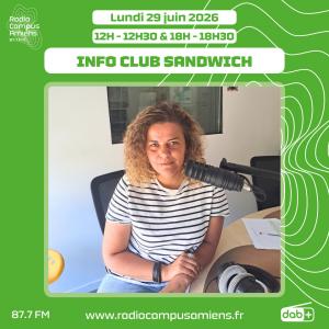 Radio Campus Amiens. Lundi 29 juin 2026 - 12h-12h30 & 18h-18h30. INFO CLUB SANDWICH. Photo de Marie Hartmann Claverie assise au micro dans notre studio.