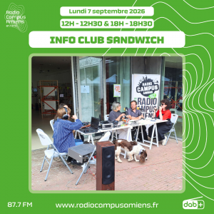 Radio Campus Amiens. Lundi 7 septembre 2026 - 12h-12h30 & 18h-18h30. INFO CLUB SANDWICH. Photo de notre plateau en extérieur devant l'Ésad d'Amiens.