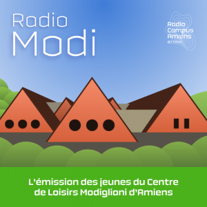 Radio Modi - Radio Campus Amiens - L'émission des jeunes du Centre de Loisirs Modigliani d'Amiens. Illustration représentant un bâtiment en briques à multiple toit triangulaire, avec un ciel bleu en fond.